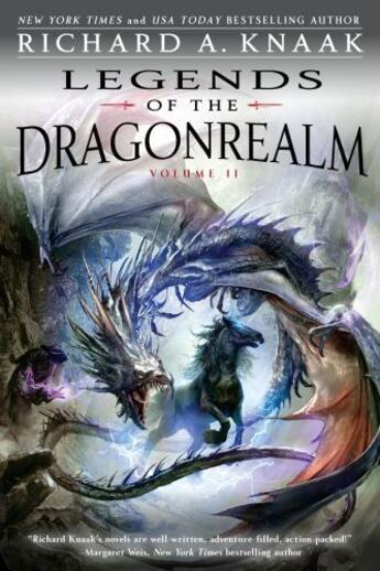 Couverture du livre « Legends of the Dragonrealm, Vol. II » de Richard A. Knaak aux éditions Gallery Books