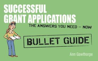 Couverture du livre « Successful Grant Applications: Bullet Guides » de Gawthorpe Ann aux éditions Hodder Education Digital