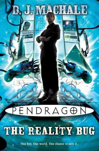 Couverture du livre « Pendragon: The Reality Bug » de D. J. Machale aux éditions Simon And Schuster Uk