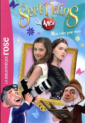 Couverture du livre « Sept nains & moi t.2 ; une robe pour deux » de  aux éditions Hachette Jeunesse