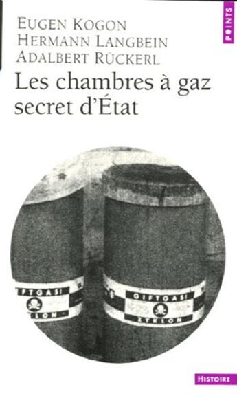 Couverture du livre « Les chambres à gaz secret d'état » de Kogon/Langbein aux éditions Points