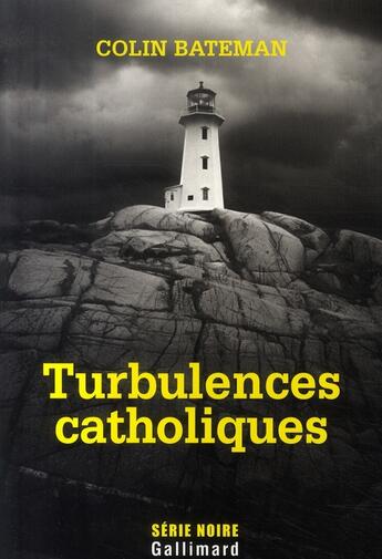 Couverture du livre « Turbulences catholiques » de Colin Bateman aux éditions Gallimard