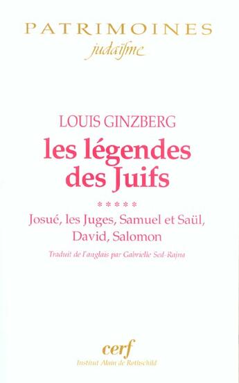 Couverture du livre « Les legendes des juifs tome 5 » de Louis Ginzberg aux éditions Cerf