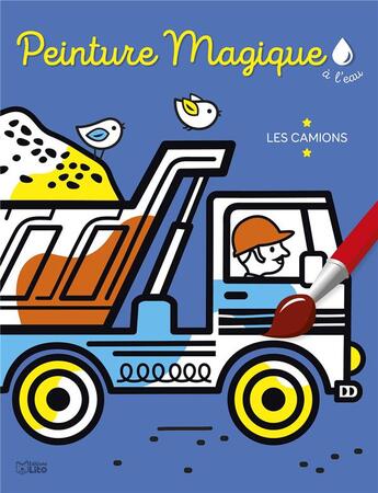 Couverture du livre « Peinture magique les camions » de  aux éditions Lito