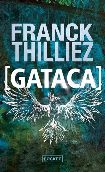 Couverture du livre « Gataca » de Franck Thilliez aux éditions Pocket