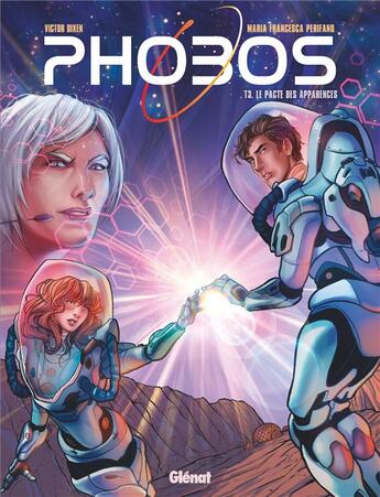 Couverture du livre « Phobos Tome 3 : Le Pacte des apparences » de Victor Dixen et Eduardo Francisco aux éditions Glenat