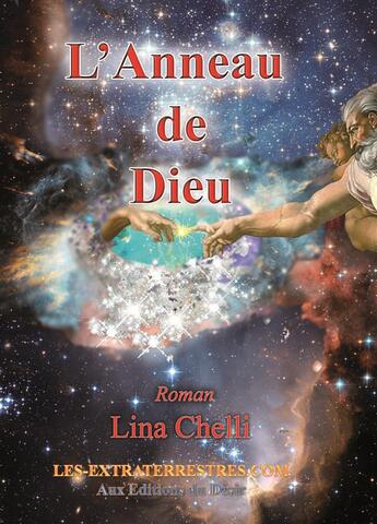 Couverture du livre « L'anneau de Dieu » de Lina Chelli aux éditions Editions Du Desir