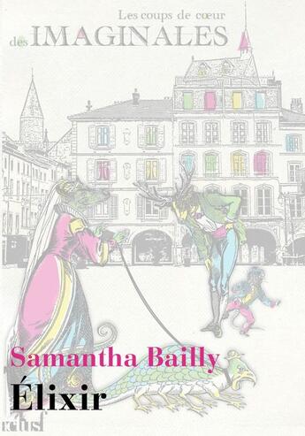 Couverture du livre « Élixir » de Samantha Bailly aux éditions Actusf