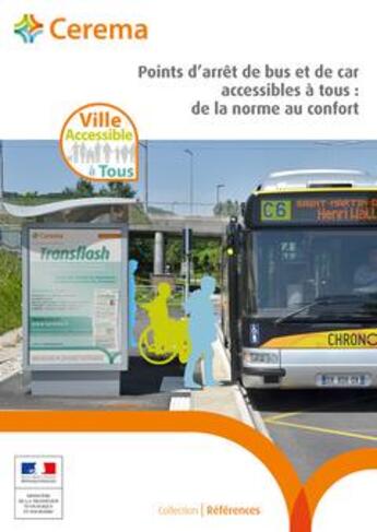 Couverture du livre « Points d'arrêt de bus et de car accessibles à tous ; de la norme au confort » de  aux éditions Cerema