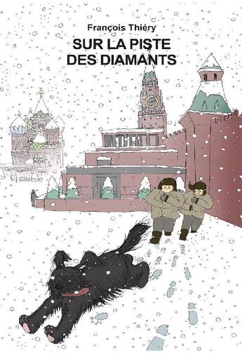 Couverture du livre « C'est toi... l'aventurier t.3 ; sur la piste des diamants » de Francois Thiery aux éditions Posidonia Litteratures