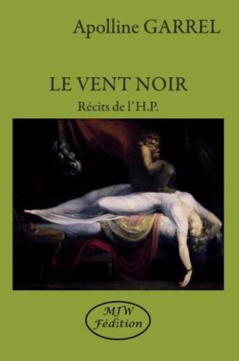 Couverture du livre « Le vent noir » de Apolline Garrel aux éditions Mjw