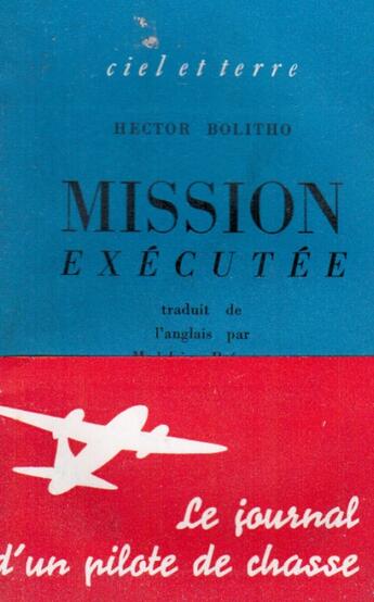 Couverture du livre « Mission exécutée » de Hector Bolitho aux éditions Nel