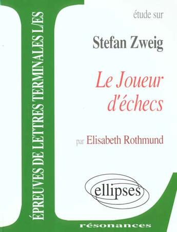 Couverture du livre « Zweig, le joueur d'echecs » de Rothmund aux éditions Ellipses Marketing