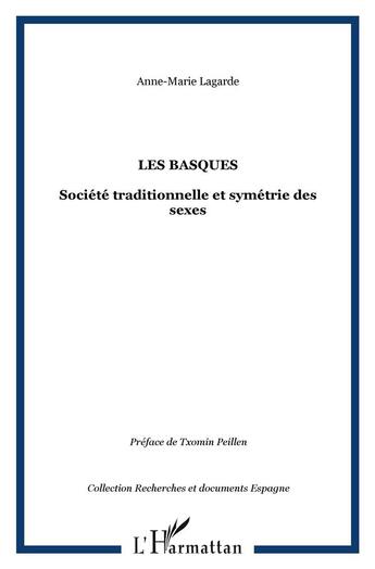 Couverture du livre « Les Basques » de Anne-Marie Lagarde aux éditions L'harmattan