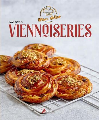 Couverture du livre « Mon atelier viennoiseries » de Leo Longo aux éditions Artemis