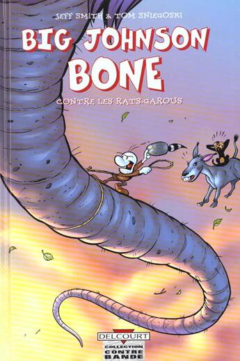 Couverture du livre « Big Johnson Bone hors-série ; contre les rats-garous » de Jeff Smith et Tom Sniegoski aux éditions Delcourt