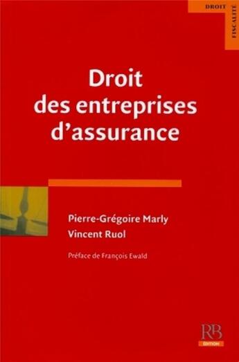 Couverture du livre « Droit des entreprises d'assurance » de Pierre-Gregoire Marly et Vincent Ruol aux éditions Revue Banque