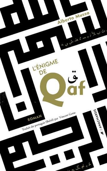 Couverture du livre « L'énigme de Qaf » de Alberto Mussa aux éditions Anacharsis