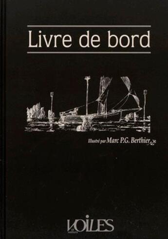 Couverture du livre « Livre de bord » de Marc Berthier aux éditions Voiles Et Voiliers
