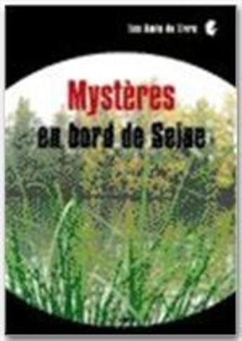 Couverture du livre « Mystères en bord de Seine » de  aux éditions Jepublie