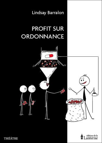 Couverture du livre « Profit sur ordonnance » de Lindsay Barralon aux éditions La Lanterne