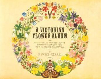 Couverture du livre « A victorian flower album » de Terry Henry aux éditions Pie Books