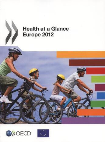 Couverture du livre « Health at a glance ; Europe 2012 » de Ocde aux éditions Ocde