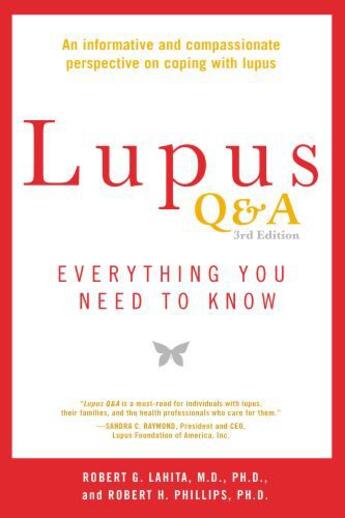 Couverture du livre « Lupus Q&A Revised and Updated, 3rd edition » de Phillips Robert H aux éditions Penguin Group Us