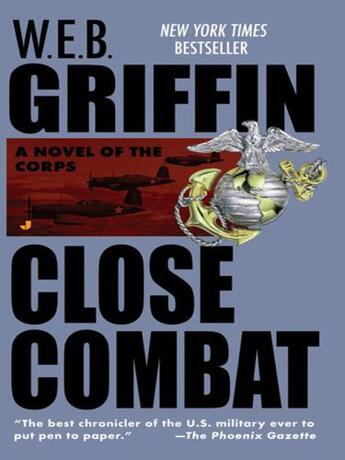 Couverture du livre « Close Combat » de Griffin W E B aux éditions Penguin Group Us