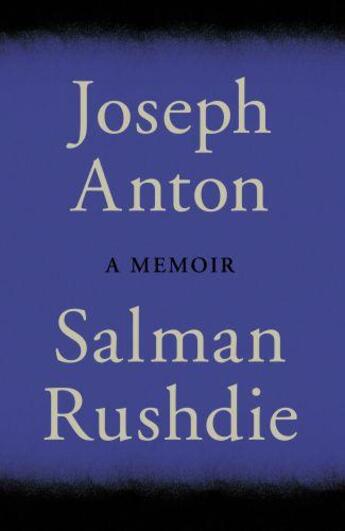 Couverture du livre « Joseph Anton » de Salman Rushdie aux éditions Random House Digital