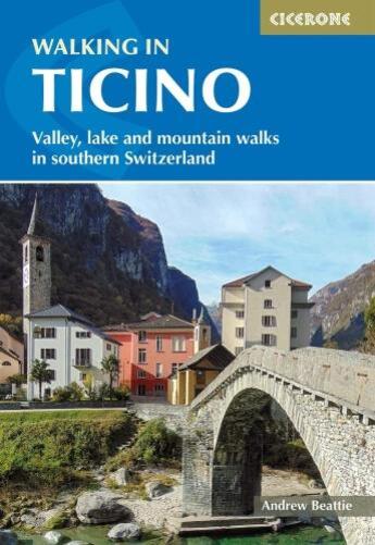 Couverture du livre « WALKING IN TICINO » de Andrew Beattie aux éditions Cicerone Press