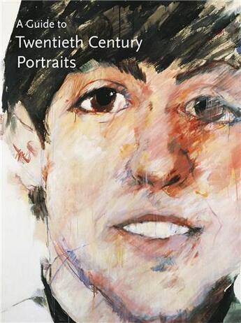 Couverture du livre « Guide to 20th century portraits » de Paul Moorhouse aux éditions National Portrait Gallery