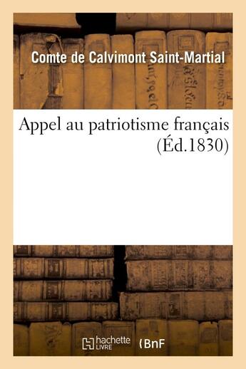 Couverture du livre « Appel au patriotisme francais » de Calvimont Saint-Mart aux éditions Hachette Bnf