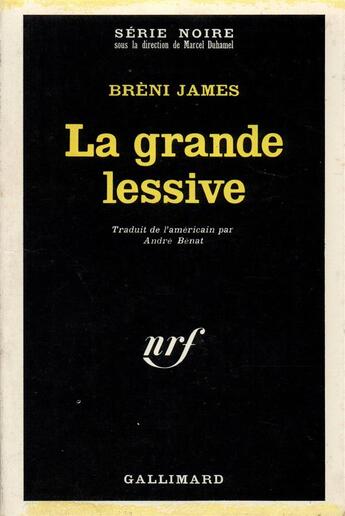 Couverture du livre « La grande lessive » de Breni James aux éditions Gallimard