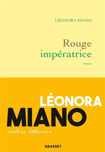 Couverture du livre « Rouge impératrice » de Leonora Miano aux éditions Grasset Et Fasquelle