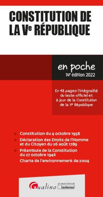 Couverture du livre « Constitution de la Ve République : en 48 pages l'integralité du texte officiel et à jour de la constitution de la Ve République (14e édition) » de  aux éditions Gualino