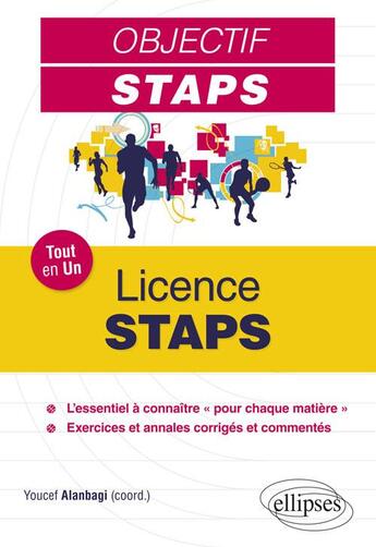 Couverture du livre « Objectif STAPS ; licence ; tout-en-un » de Youcef Alanbagi aux éditions Ellipses