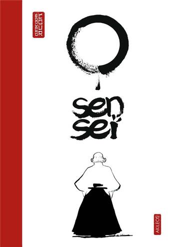 Couverture du livre « O Senseï » de Edouard Cour aux éditions Akileos