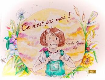 Couverture du livre « Ce n'est pas moi ! » de Emilie Gratien et Judy aux éditions Mk67