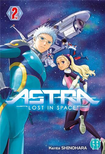 Couverture du livre « Astra ; lost in space Tome 2 » de Kenta Shinohara aux éditions Nobi Nobi