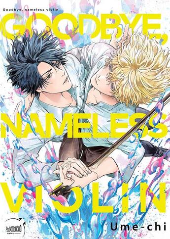 Couverture du livre « Goodbye, nameless violin » de Ume-Chi aux éditions Taifu Comics