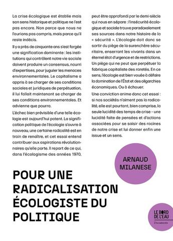 Couverture du livre « Pour une radicalisation écologiste du politique » de Arnaud Milanese aux éditions Bord De L'eau