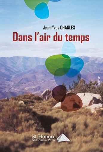 Couverture du livre « Dans l air du temps » de Charles Jean-Yves aux éditions Saint Honore Editions