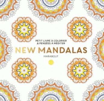 Couverture du livre « Le petit livre de coloriage ; new mandalas » de  aux éditions Marabout