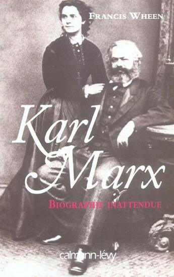 Couverture du livre « Karl Marx » de Francis Wheen aux éditions Calmann-levy