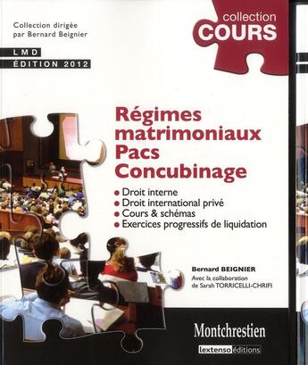 Couverture du livre « Régimes matrimoniaux, PACS, concubinage (3e édition) » de Bernard Beignier aux éditions Lgdj