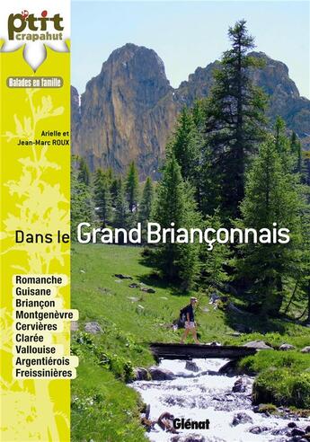 Couverture du livre « Dans le Grand Briançonnais » de Jean-Marc Roux et Arielle Roux aux éditions Glenat