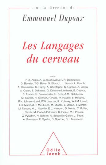 Couverture du livre « Les langages du cerveau - textes en l'honneur de jacques mehler » de Emmanuel Dupoux aux éditions Odile Jacob