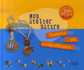 Couverture du livre « Galets et coquillages » de Magali Fournier aux éditions Milan