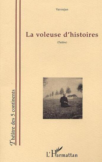 Couverture du livre « La voleuse d'histoires » de  aux éditions L'harmattan